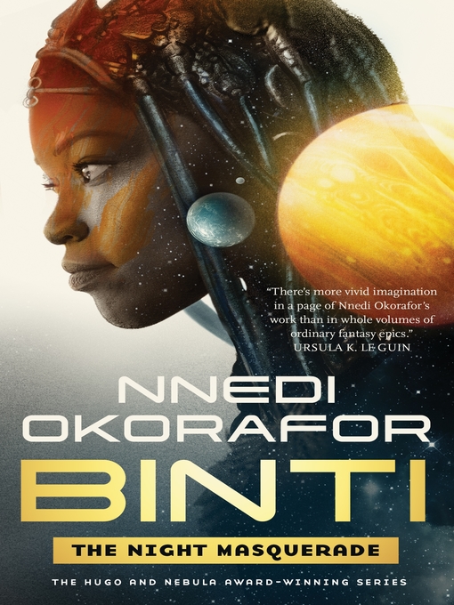 Title details for The Night Masquerade by Nnedi Okorafor - Available